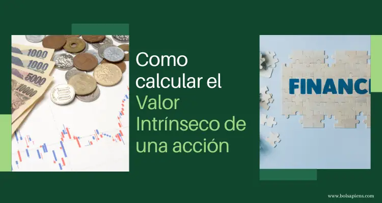 como calcular el valor intrinseco de una acción