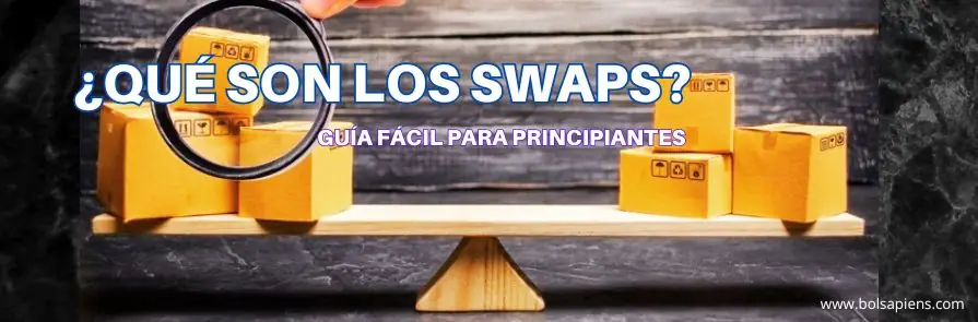 qué es un swap - guía para principiantes